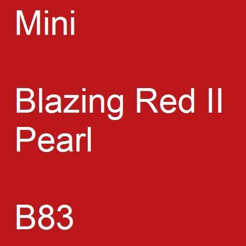 Mini, Blazing Red II Pearl, B83.